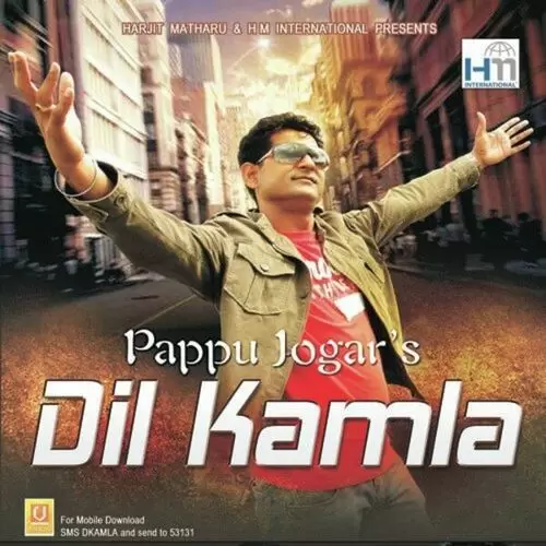 Dil Kamla Pappu Jogar Mp3 Download Song - Mr-Punjab