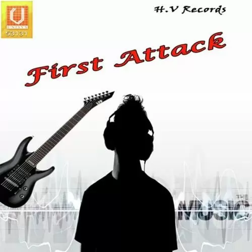 First Attack Songs
