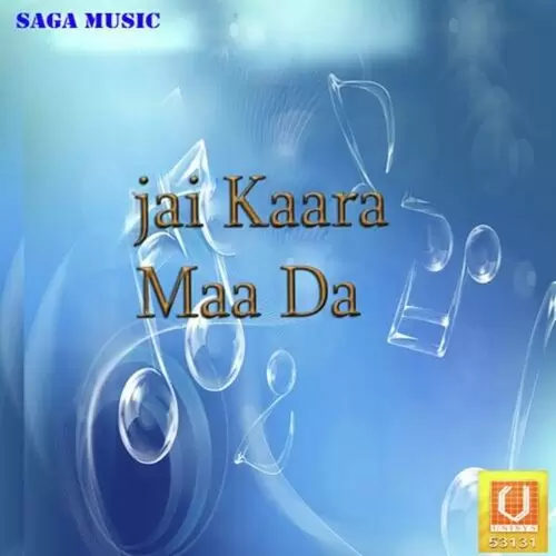 Jaikara Maa Da Parminder Sandh Parminder Sandhu Mp3 Download Song - Mr-Punjab