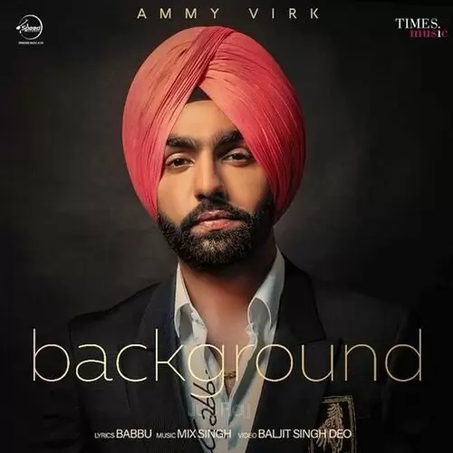 Background Ammy Virk Mp3 Download Song - Mr-Punjab