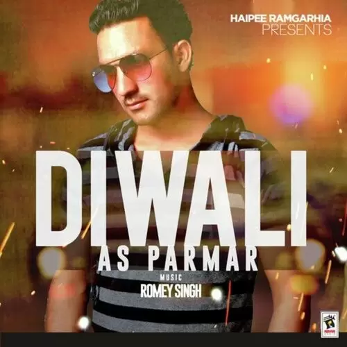 Diwali A.S. Parmar Mp3 Download Song - Mr-Punjab