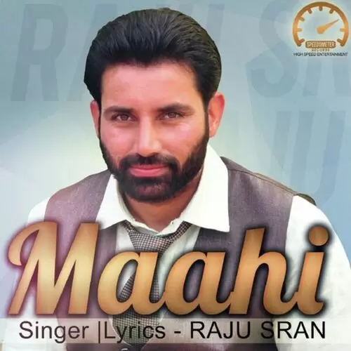 Maahi Raju Sran Mp3 Download Song - Mr-Punjab