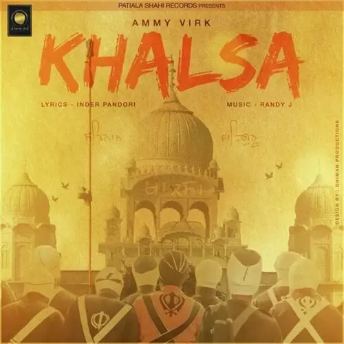 Khalsa Ammy Virk Mp3 Download Song - Mr-Punjab