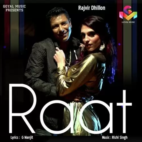 Raat Rajvir Dhillon Mp3 Download Song - Mr-Punjab