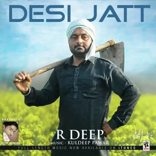 Desi Jatt R. Deep Mp3 Download Song - Mr-Punjab