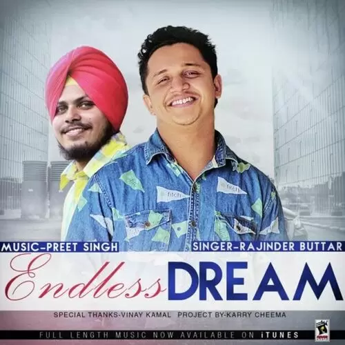 Endless Dream Rajinder Butter Mp3 Download Song - Mr-Punjab