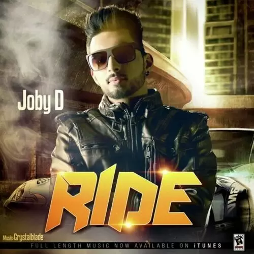 Ride Joby D Mp3 Download Song - Mr-Punjab