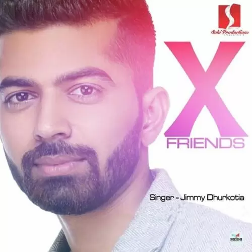 X Friends Jimmy Dhurkotia Mp3 Download Song - Mr-Punjab