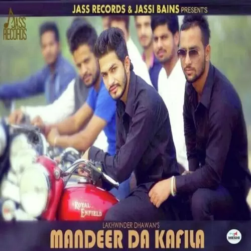 Mandeer Da Kafila Lakhwinder Dhawan Mp3 Download Song - Mr-Punjab