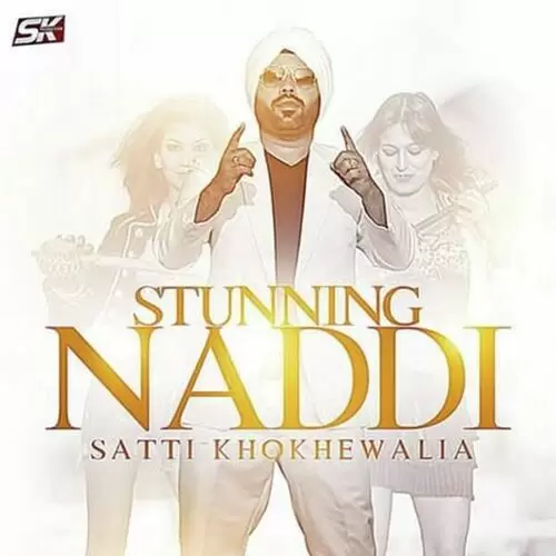 Stunning Naddi Satti Khokhewalia Mp3 Download Song - Mr-Punjab