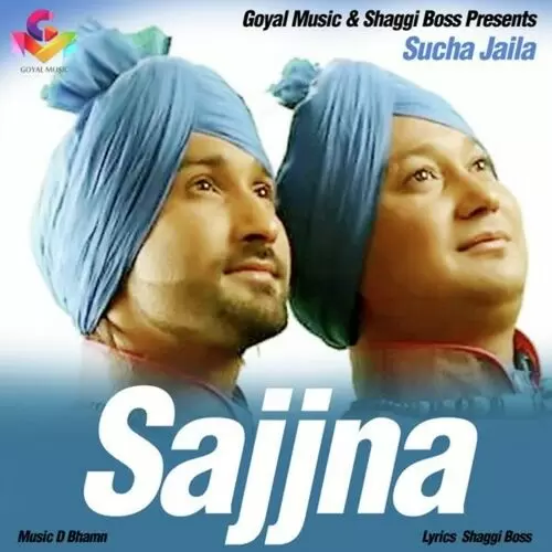 Sajjna Sucha Mp3 Download Song - Mr-Punjab