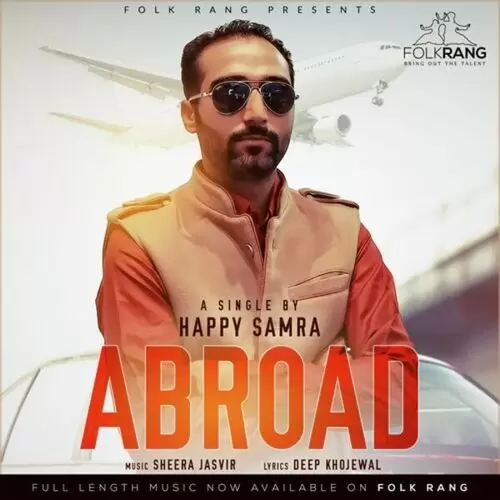 Abroad Happy Samra Mp3 Download Song - Mr-Punjab