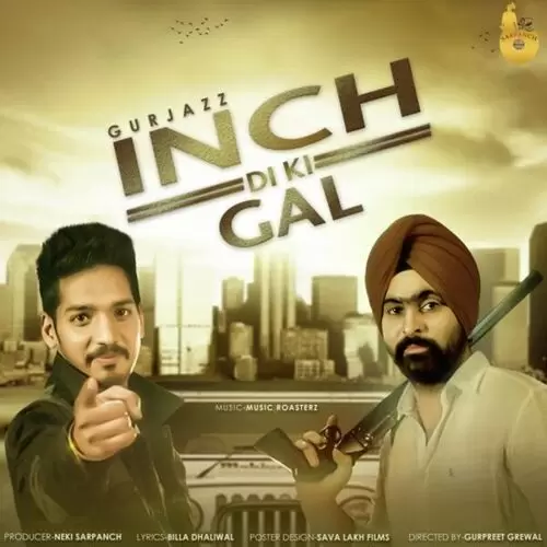 Inch Di Ki Gal Gurjazz Mp3 Download Song - Mr-Punjab