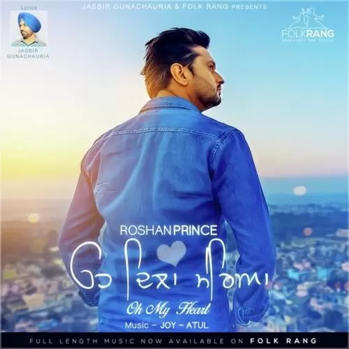 Oh My Heart Oh Dila Mereya Roshan Prince Mp3 Download Song - Mr-Punjab