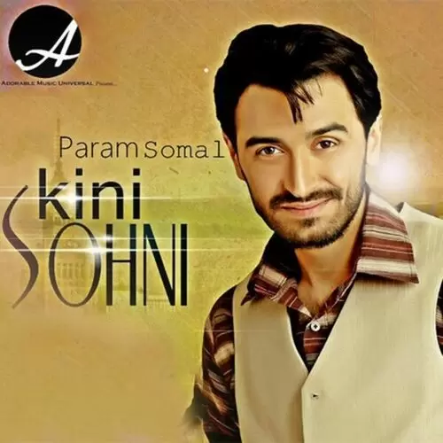 Kini Sohni Param Somal Mp3 Download Song - Mr-Punjab