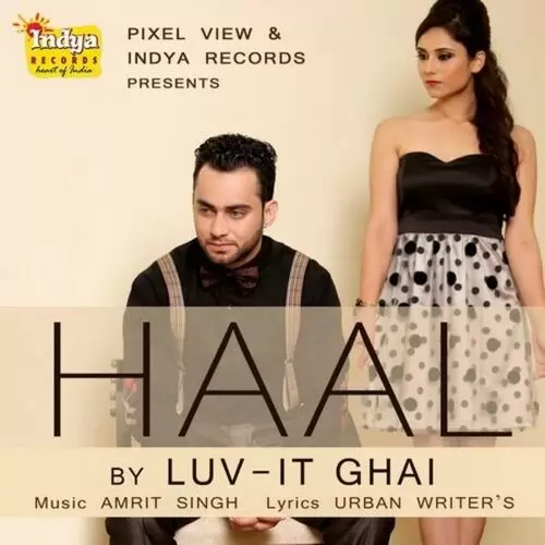 Haal Luv-It Ghai Mp3 Download Song - Mr-Punjab