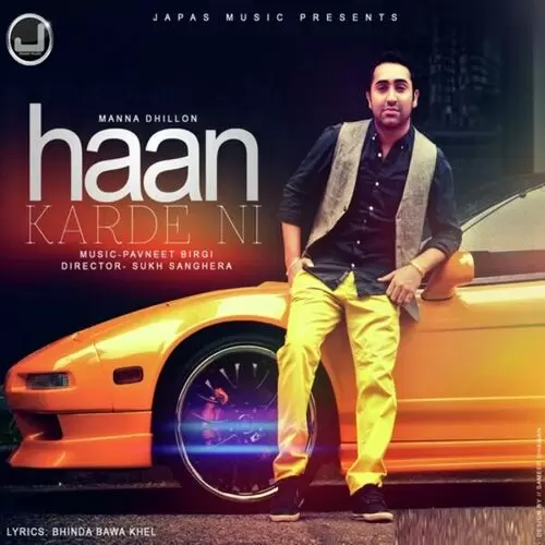 Haan Karde Manna Dhillon Mp3 Download Song - Mr-Punjab