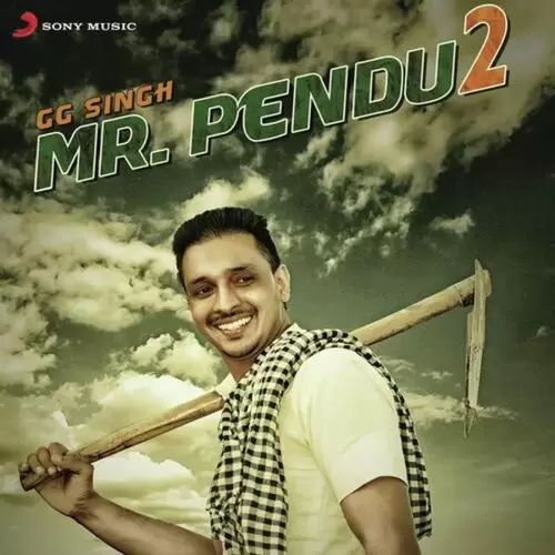 Mr. Pendu 2 GG Singh Mp3 Download Song - Mr-Punjab
