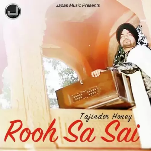 Rooh Da Sai Tajinder Honey Mp3 Download Song - Mr-Punjab