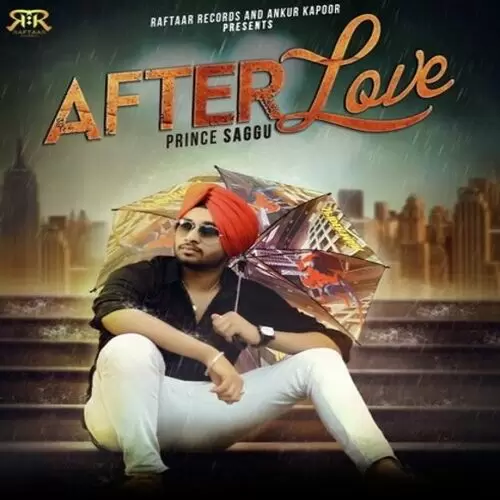 After Love Prince Saggu Mp3 Download Song - Mr-Punjab