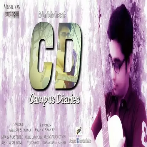 Campus Diaries Ashish Sharma Mp3 Download Song - Mr-Punjab