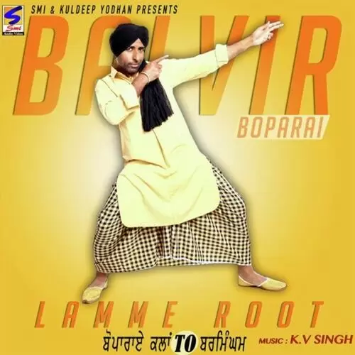 Lamme Root Balvir Boparai Mp3 Download Song - Mr-Punjab