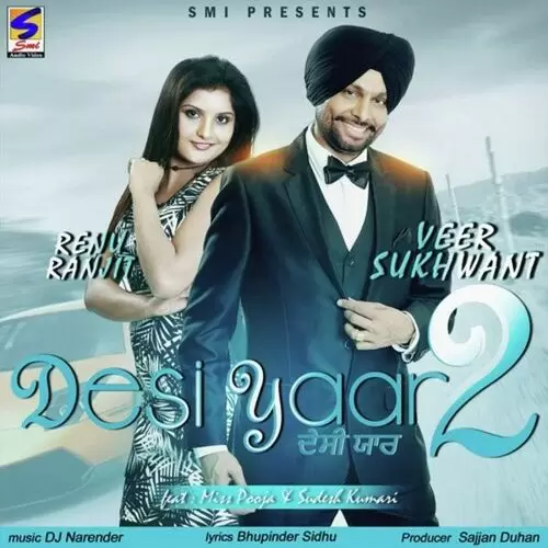 Desi Yaar 2 Veer Sukhwant Mp3 Download Song - Mr-Punjab