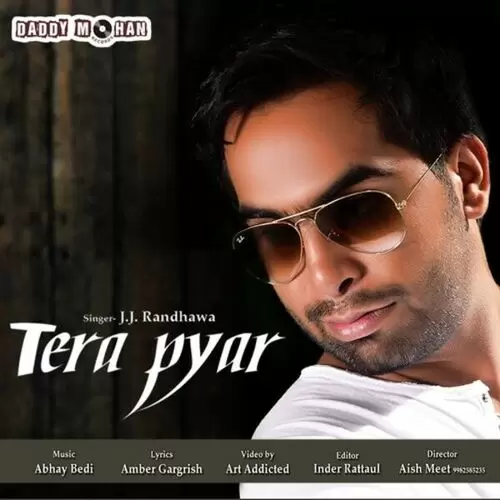 Tera Pyar JJ Randhawa Mp3 Download Song - Mr-Punjab