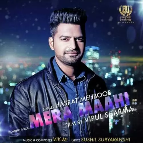 Mera Mahi Hasrat Mehboob Mp3 Download Song - Mr-Punjab