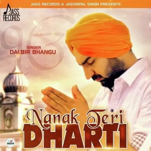Nanak Teri Dharti Dalbir Bhangu Mp3 Download Song - Mr-Punjab