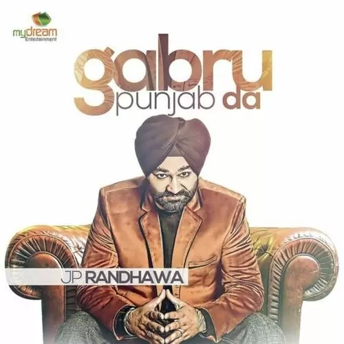 Gabru Punjab Da J.P. Randhawa Mp3 Download Song - Mr-Punjab