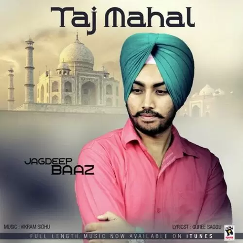 Taj Mahal Jagdeep Baaz Mp3 Download Song - Mr-Punjab