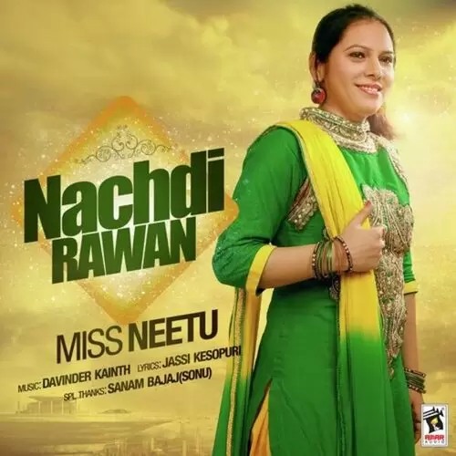 Nachdi Rawa Miss Neetu Mp3 Download Song - Mr-Punjab