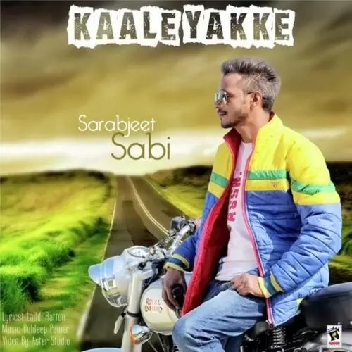 Kaale Yakke Sarabjeet Sabi Mp3 Download Song - Mr-Punjab
