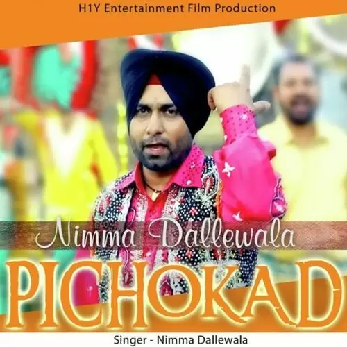 Pichokad Nimma Dallewala Mp3 Download Song - Mr-Punjab