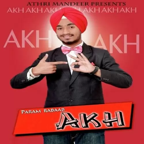 Akh Param Rabaab Mp3 Download Song - Mr-Punjab