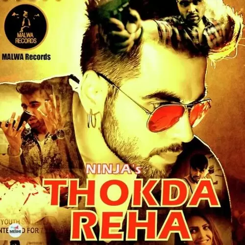 Thokda Reha Ninja Mp3 Download Song - Mr-Punjab