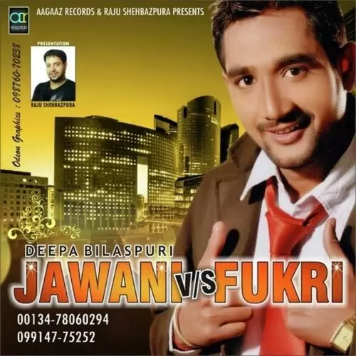 Jawani Vs Fukri Deep Bilaspuri Mp3 Download Song - Mr-Punjab