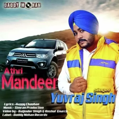 Athri Mandeer Yuvraj Singh Mp3 Download Song - Mr-Punjab