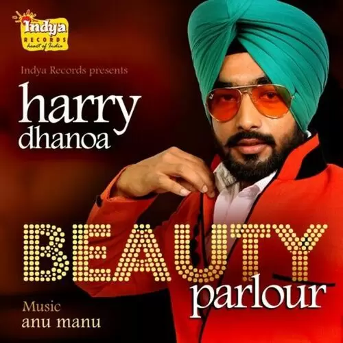 Beauty Parlour Harry Dhanoa Mp3 Download Song - Mr-Punjab