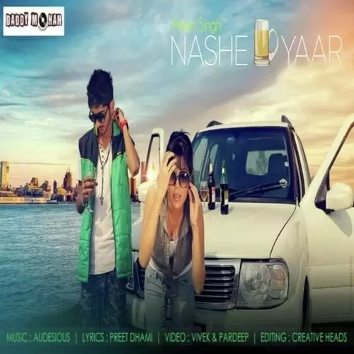 Nashe Te Yaar Aman Singh Mp3 Download Song - Mr-Punjab