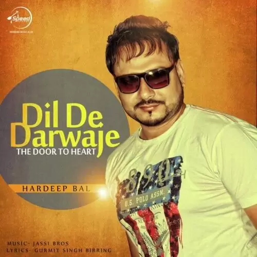 Dil De Darwaze Hardeep Bal Mp3 Download Song - Mr-Punjab