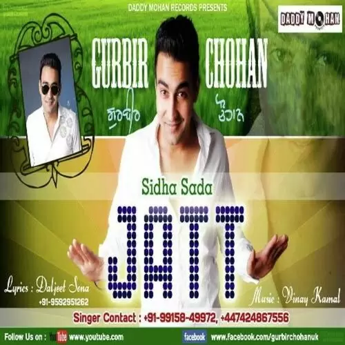 Sidha Sada Jatt Gurbir Chohan Mp3 Download Song - Mr-Punjab