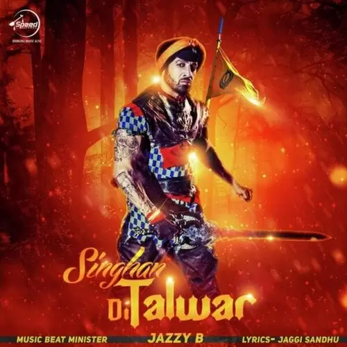 Singhan Di Talwar Jazzy B Mp3 Download Song - Mr-Punjab