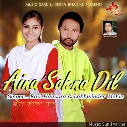 Aina Sohna Dil Ravi Halwara Mp3 Download Song - Mr-Punjab