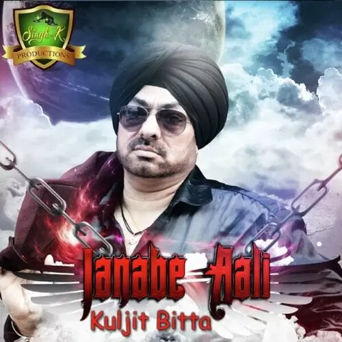 Janabe Aali Kuljit Bitta Mp3 Download Song - Mr-Punjab