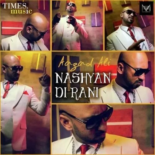 Nashyan Di Rani Various Mp3 Download Song - Mr-Punjab