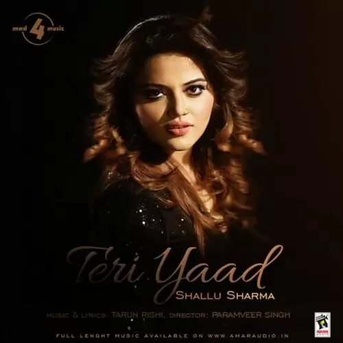 Teri Yaad Shallu Sharma Mp3 Download Song - Mr-Punjab