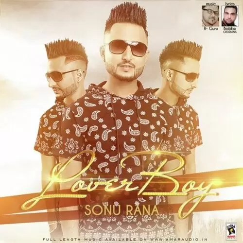 Lover boy Sonu Rana Mp3 Download Song - Mr-Punjab