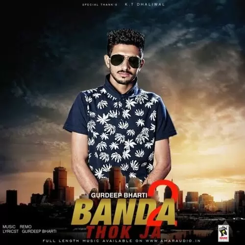 Banda Thok Je Gurdeep Bharti Mp3 Download Song - Mr-Punjab